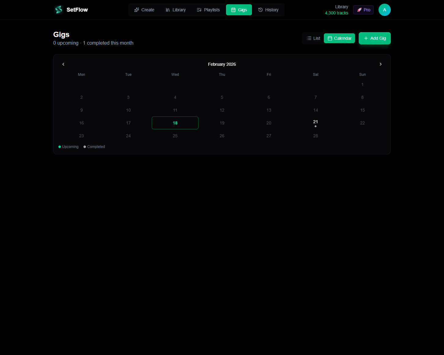 The Gigs page in calendar view showing February 2026 with a completed gig indicator